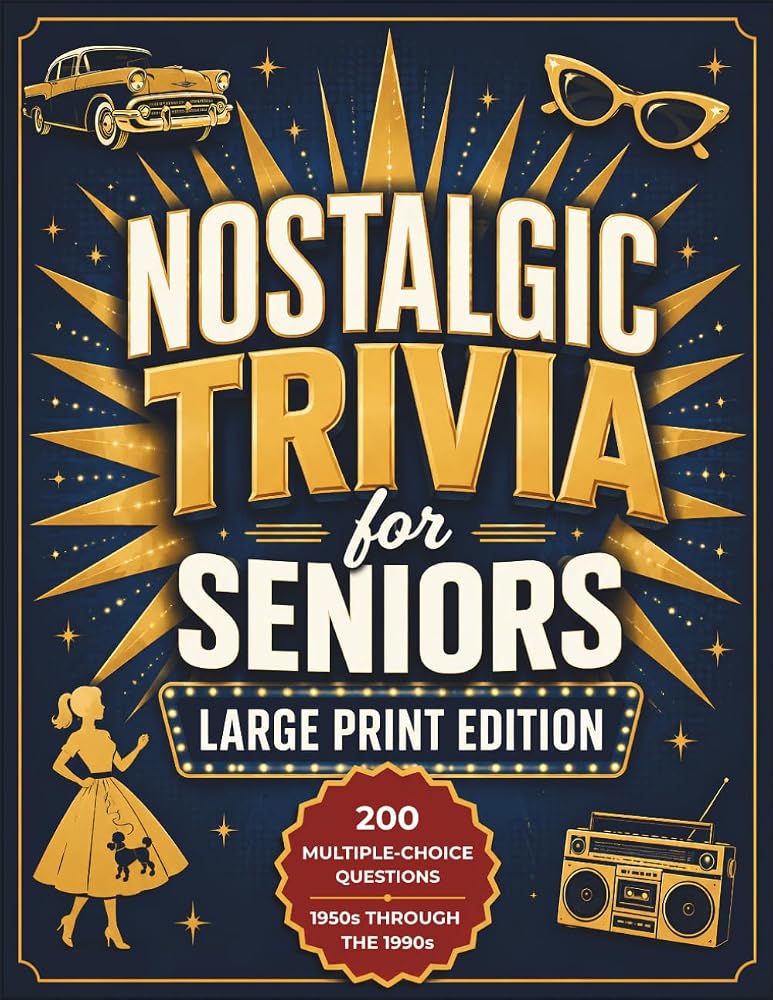 Nostalgic Trivia for Seniors, large print, book cover